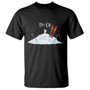 Funny Skiing Snowboarding T Shirt I Am Okay Ski Crash Winter Sport TS11 Black Print Your Wear