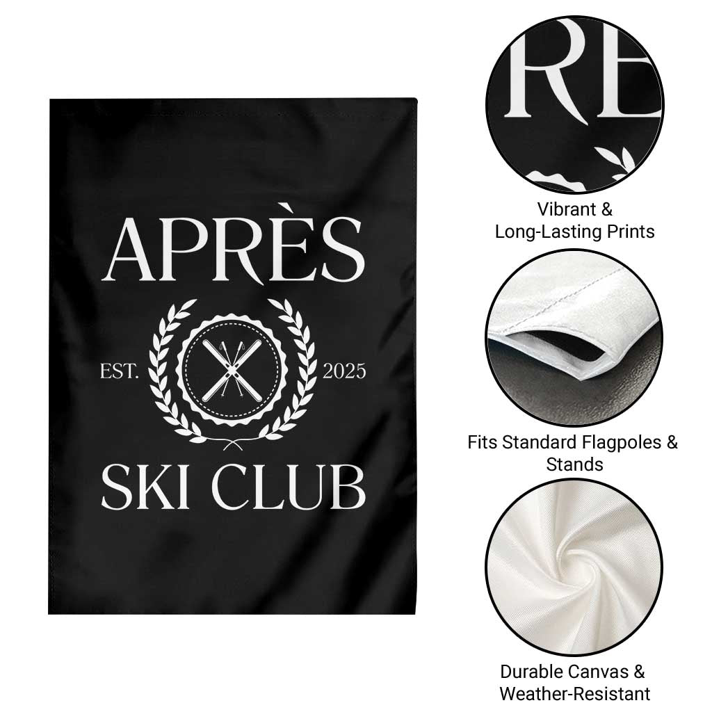 Apres Ski Club 2025 Garden Flag Winter Vacation Drinking Party TS11 Print Your Wear