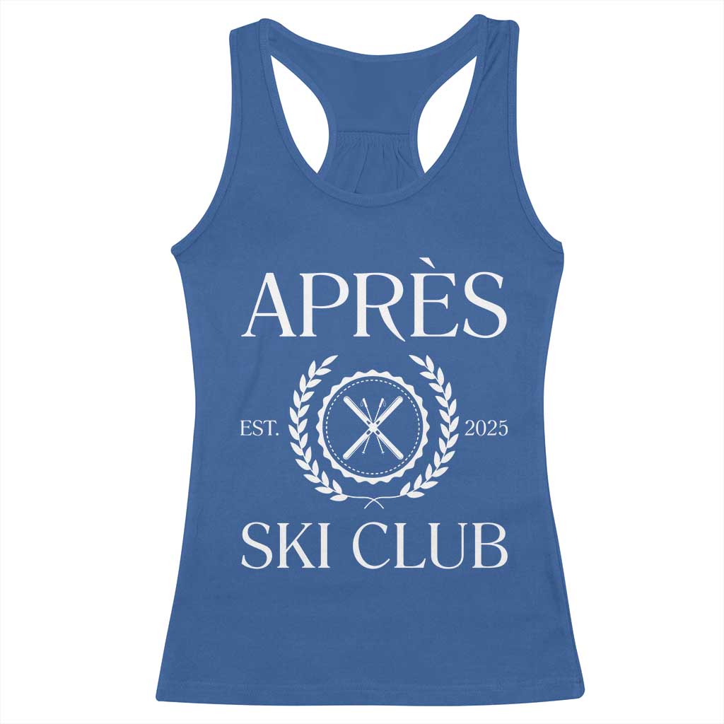 Apres Ski Club 2025 Racerback Tank Top Winter Vacation Drinking Party TS11 Royal Blue Print Your Wear