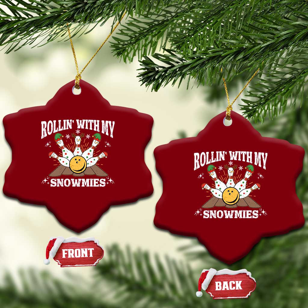 Funny Christmas Bowling Ceramic Ornament Rollin With My Snowmies Bowling Pins TS11 Print Your Wear