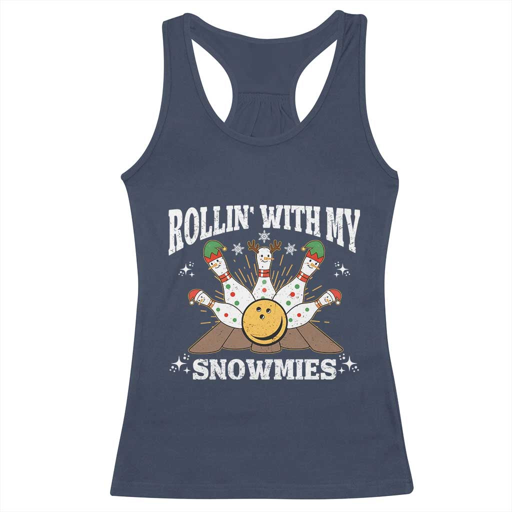 Funny Christmas Bowling Racerback Tank Top Rollin With My Snowmies Bowling Pins TS11 Navy Print Your Wear