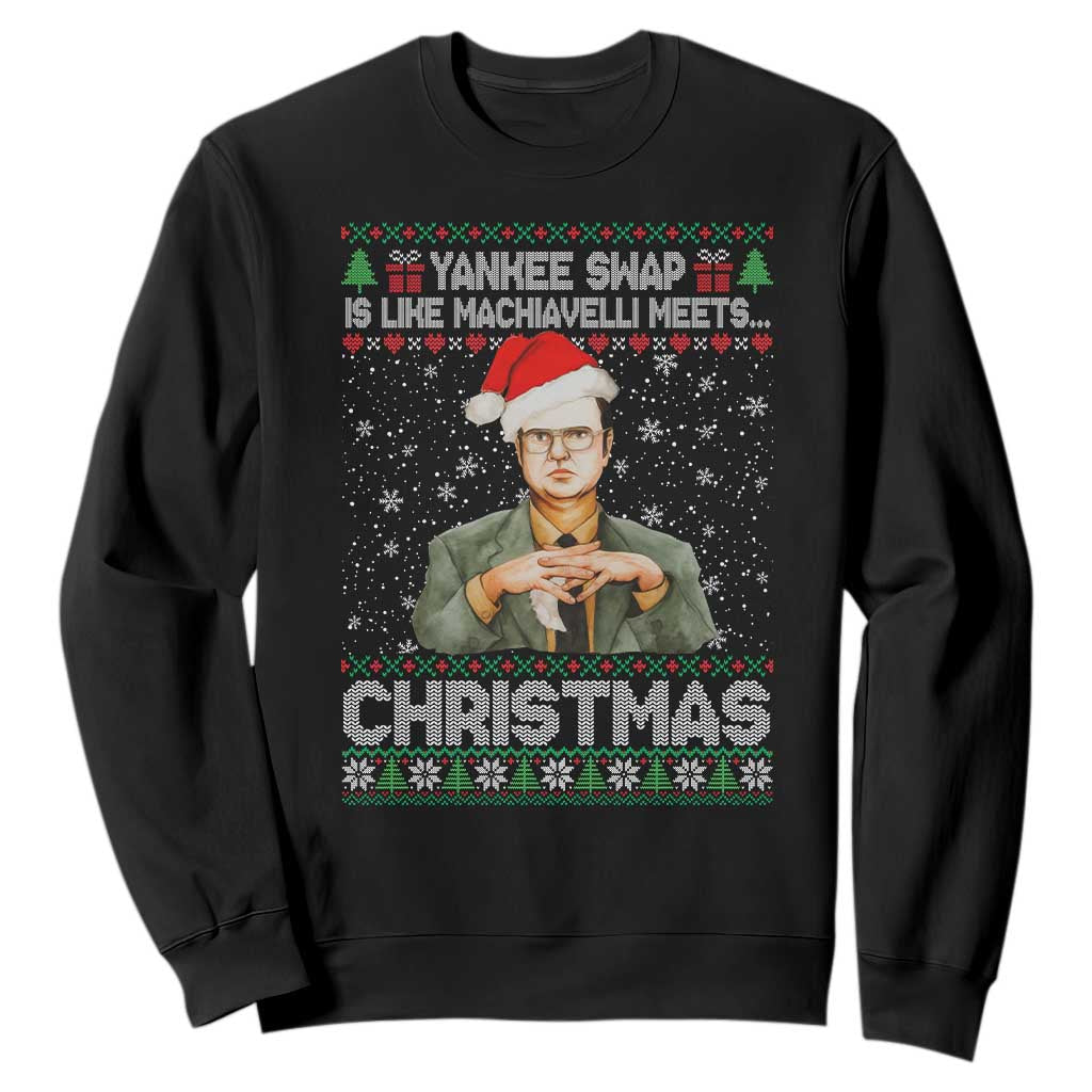 Funny Christmas Office Movie Sweatshirt Yankee Swap Is Like Machiavelli Meets Christmas TS11 Black Print Your Wear