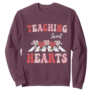 Funny Valentine's Day Teacher Sweatshirt Teaching Sweet Hearts Cute Student Hearts TS11 Maroon Print Your Wear