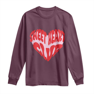 Funny Valentine's Day Sweet Heart Club Long Sleeve Shirt TS11 Maroon Print Your Wear