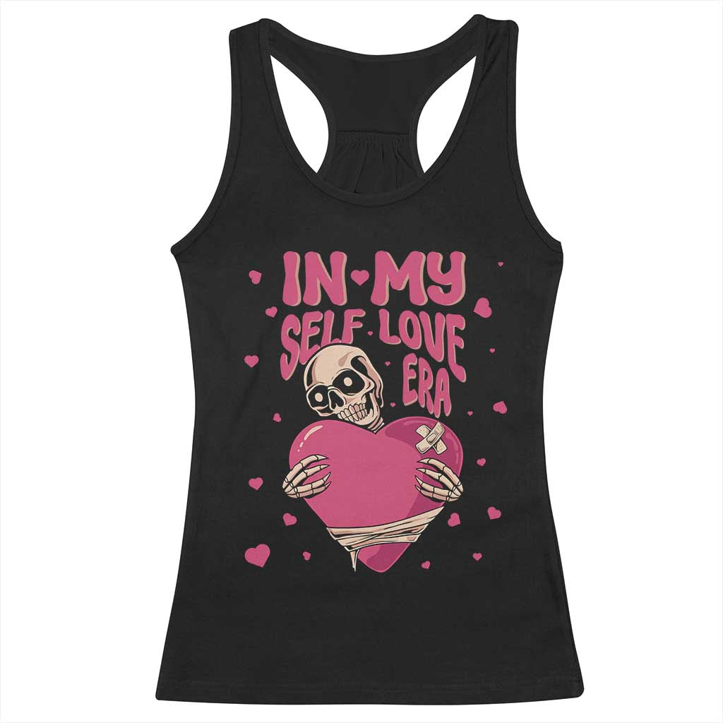 Funny Anti Valentine's Day Racerback Tank Top In My Self Love Era Skeleton Hearts TS11 Black Print Your Wear