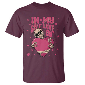 Funny Anti Valentine's Day T Shirt In My Self Love Era Skeleton Hearts TS11 Maroon Print Your Wear