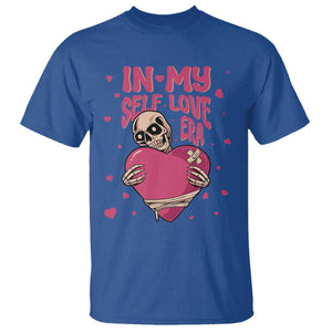 Funny Anti Valentine's Day T Shirt In My Self Love Era Skeleton Hearts TS11 Royal Blue Print Your Wear