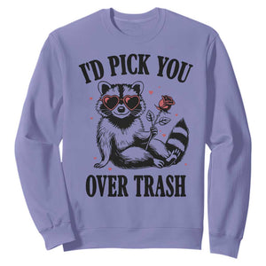 Funny Valentine's Day Racoon Sweatshirt I'd Pick You Over Trash Rose TS11 Violet Print Your Wear