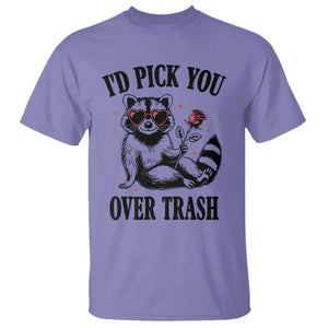 Funny Valentine's Day Racoon T Shirt I'd Pick You Over Trash Rose TS11 Violet Print Your Wear