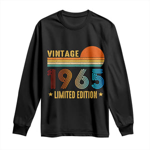 Funny Birthday Long Sleeve Shirt Vintage 1965 Limited Edition Bday Party TS11 Black Print Your Wear