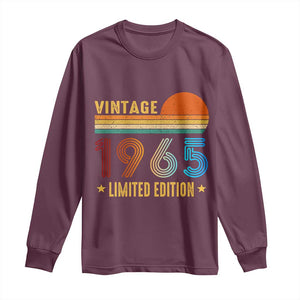 Funny Birthday Long Sleeve Shirt Vintage 1965 Limited Edition Bday Party TS11 Maroon Print Your Wear