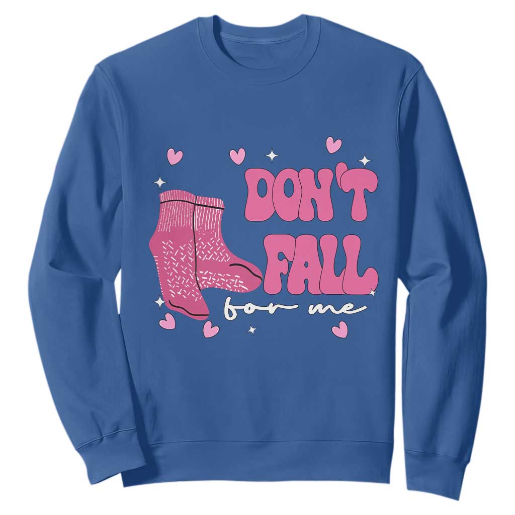 Funny Fall Physical Therapy Valentine's Day Sweatshirt Don't Fall For Me Fall Prevention Nurse TS11 Royal Blue Print Your Wear