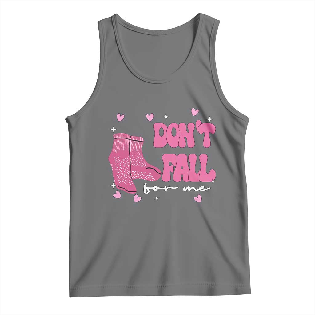 Funny Fall Physical Therapy Valentine's Day Tank Top Don't Fall For Me Fall Prevention Nurse TS11 Black Heather Print Your Wear
