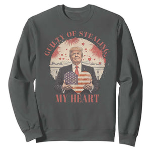 Funny Trump Valentine's Day Sweatshirt Guilty Of Stealing My Heart American USA Heart TS11 Dark Heather Print Your Wear