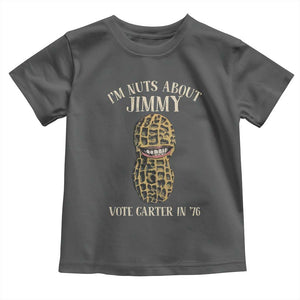 Jimmy Carter Supporter Toddler T Shirt I'm Nuts About Jimmy Vote Carter In '76 Peanut TS11 Dark Heather Print Your Wear