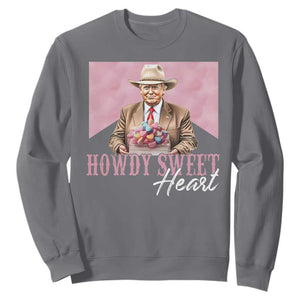 Funny Trump Cowboy Valentine's Day Sweatshirt Howdy Sweetheart TS11 Charcoal Print Your Wear