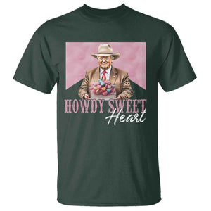 Funny Trump Cowboy Valentine's Day T Shirt Howdy Sweetheart TS11 Dark Forest Green Print Your Wear