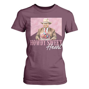 Funny Trump Cowboy Valentine's Day T Shirt For Women Howdy Sweetheart TS11 Maroon Print Your Wear