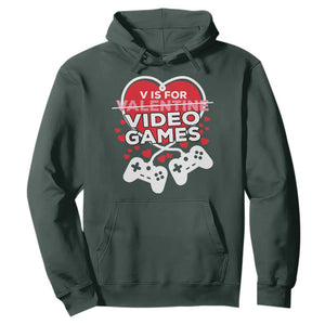 Funny Valentine's Day Gaming Hoodie V Is For Video Games Big Heart TS11 Dark Forest Green Print Your Wear