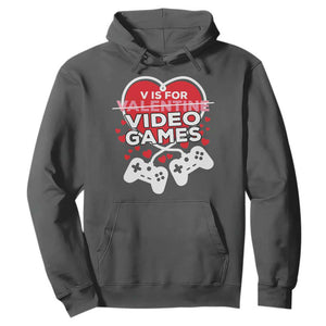 Funny Valentine's Day Gaming Hoodie V Is For Video Games Big Heart TS11 Dark Heather Print Your Wear