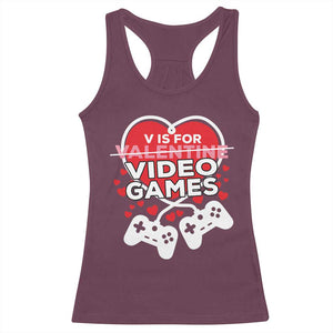 Funny Valentine's Day Gaming Racerback Tank Top V Is For Video Games Big Heart TS11 Maroon Print Your Wear