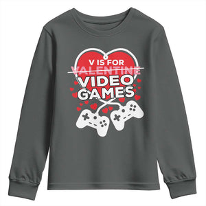 Funny Valentine's Day Gaming Youth Sweatshirt V Is For Video Games Big Heart TS11 Dark Heather Print Your Wear