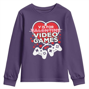 Funny Valentine's Day Gaming Youth Sweatshirt V Is For Video Games Big Heart TS11 Purple Print Your Wear