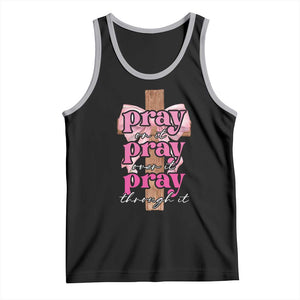 Pray On It Pray Over It Pray Through It Tank Top Christian Religious God Valentine's Day Coquette Cross TS11 Black Athletic Heather Print Your Wear