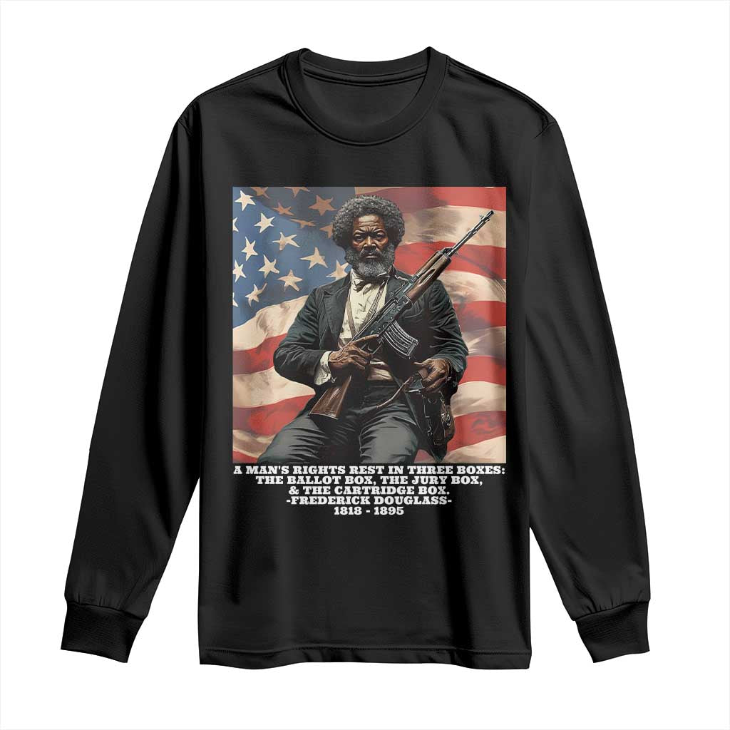 Frederick Douglass Long Sleeve Shirt A Man's Rights Rest In Three Boxes American Flag TS11 Black Print Your Wear