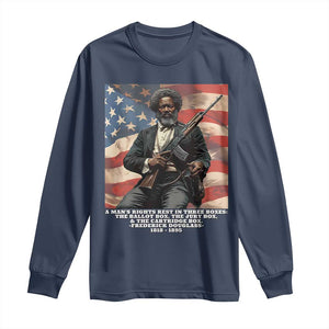 Frederick Douglass Long Sleeve Shirt A Man's Rights Rest In Three Boxes American Flag TS11 Navy Print Your Wear