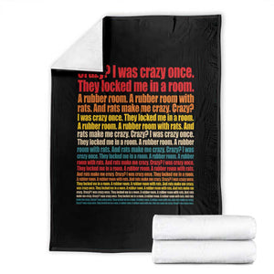 Funny Crazy I Was Crazy Once Meme Throw Blanket TS11 Black Print Your Wear