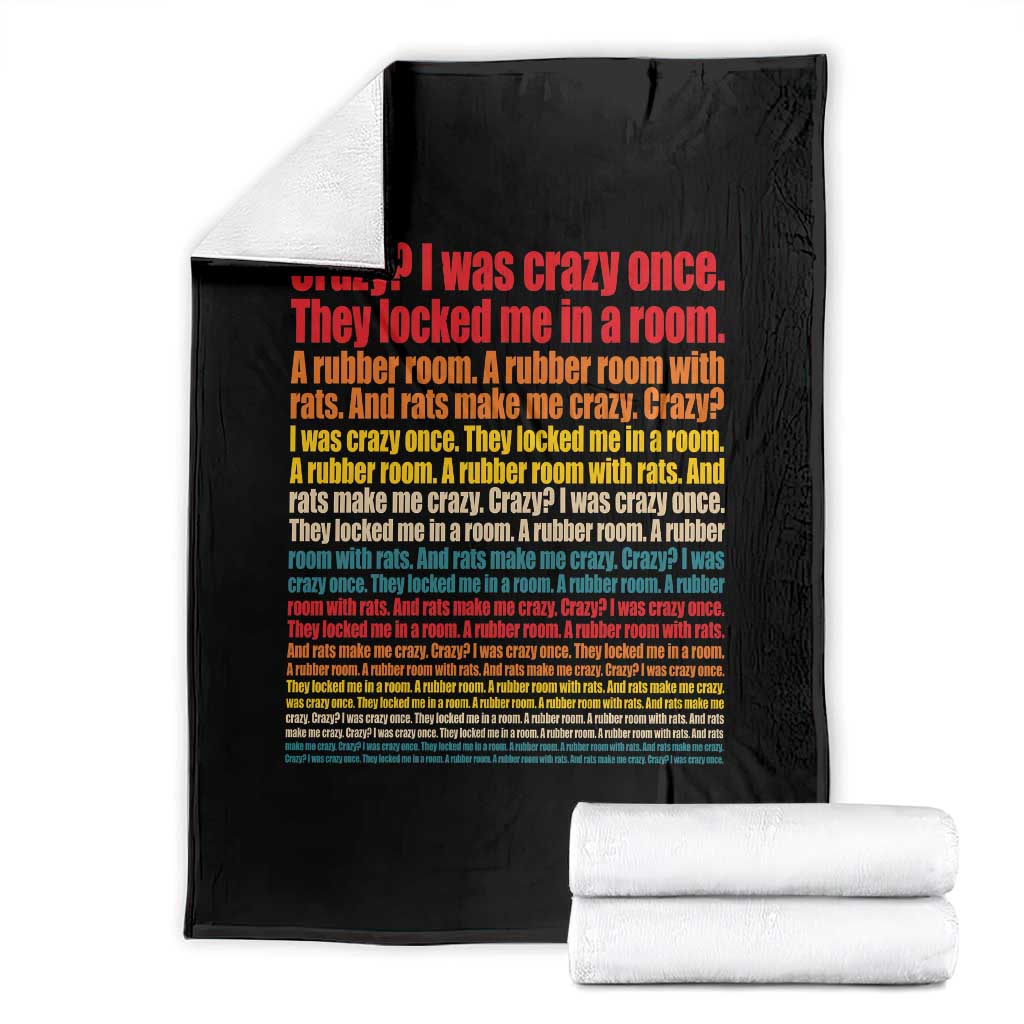 Funny Crazy I Was Crazy Once Meme Throw Blanket TS11 Black Print Your Wear