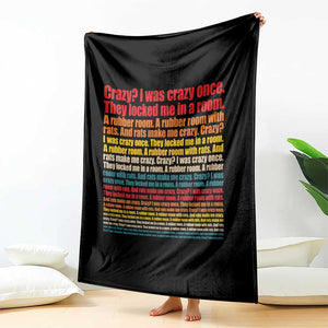Funny Crazy I Was Crazy Once Meme Throw Blanket TS11 Print Your Wear