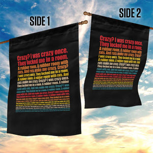 Funny Crazy I Was Crazy Once Meme Garden Flag TS11 Print Your Wear