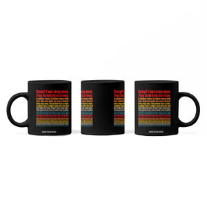 Funny Crazy I Was Crazy Once Meme Coffee Mug TS11 Print Your Wear