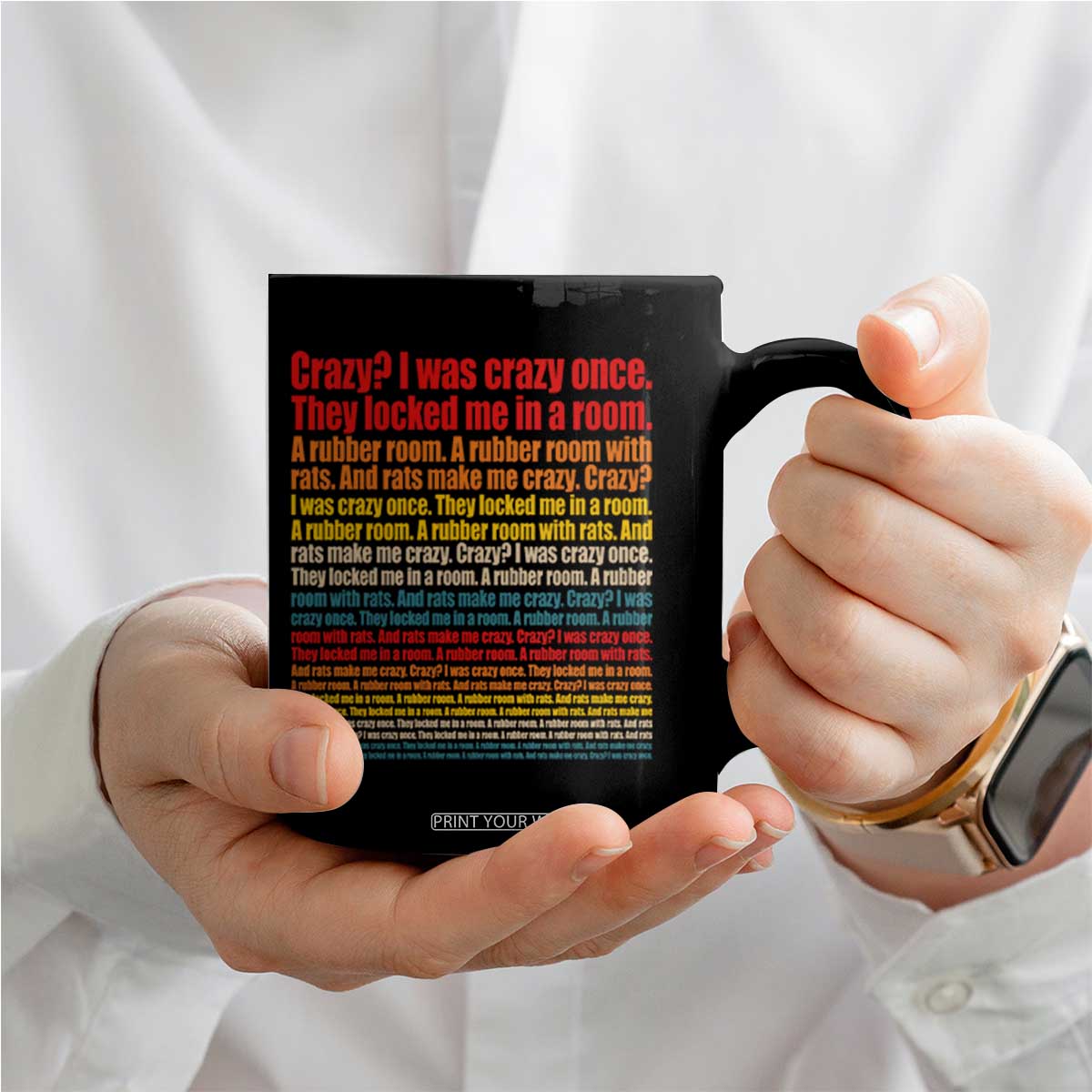 Funny Crazy I Was Crazy Once Meme Coffee Mug TS11 Print Your Wear