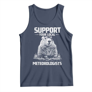 Funny Woodchuck Groundhog Day Tank Top Support Your Local Meteorologists TS11 Navy Print Your Wear