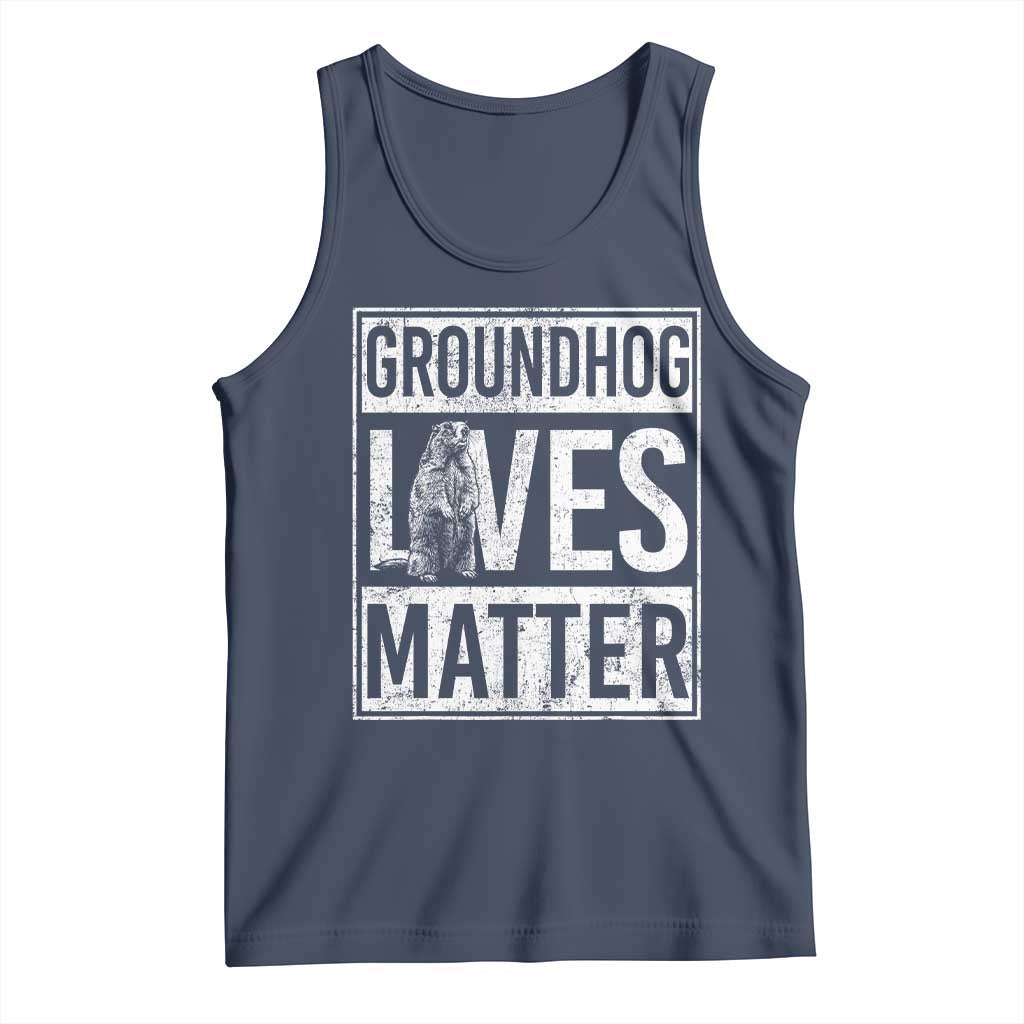 Groundhog Lives Matter Tank Top Funny Woodchuck Groundhog Day TS11 Navy Print Your Wear