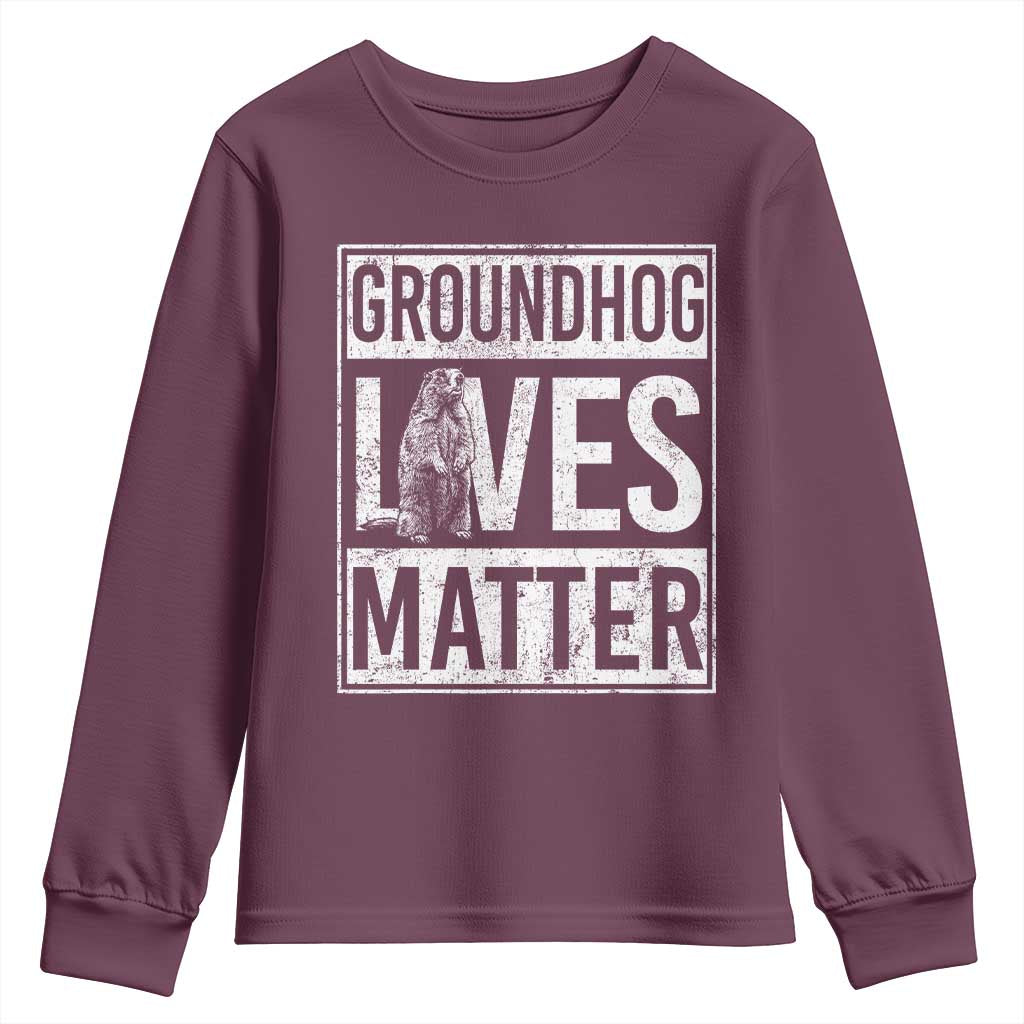 Groundhog Lives Matter Youth Sweatshirt Funny Woodchuck Groundhog Day TS11 Maroon Print Your Wear