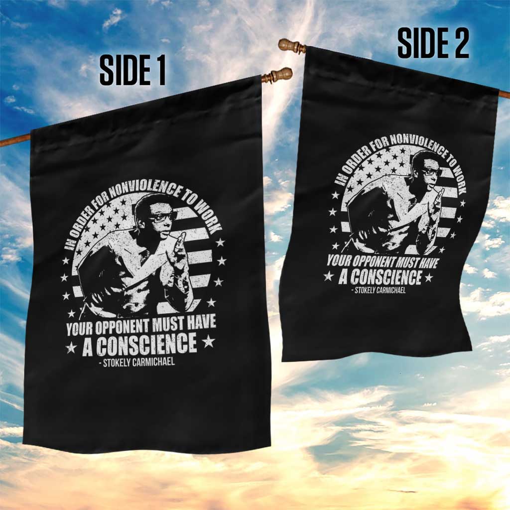 Stokely Carmichael Quote Garden Flag In Order For Nonviolence To Work Your Opponent Must Have A Conscience TS11 Print Your Wear