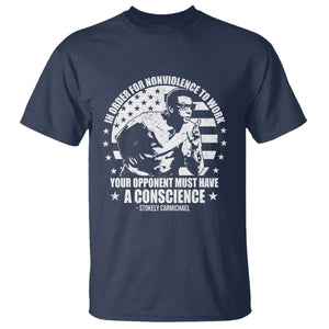 Stokely Carmichael Quote T Shirt In Order For Nonviolence To Work Your Opponent Must Have A Conscience TS11 Navy Print Your Wear