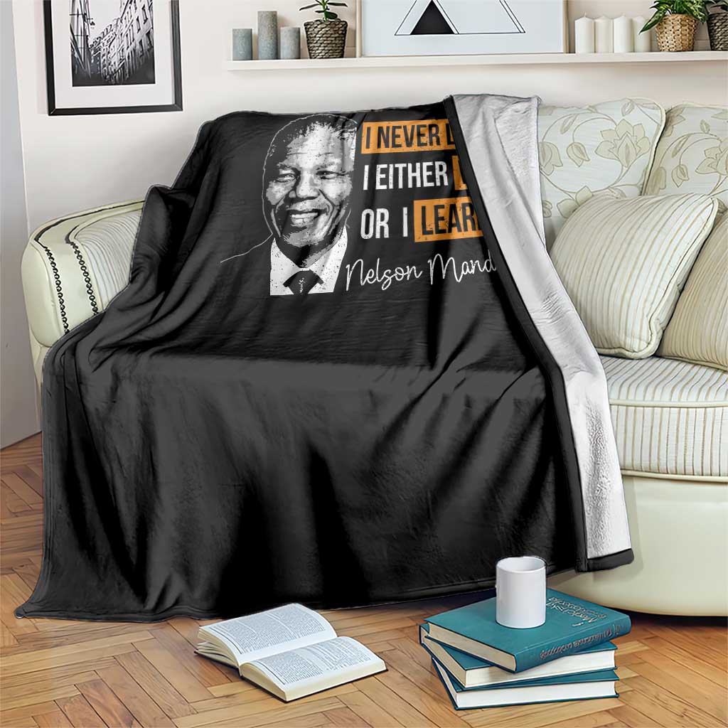 Nelson Mandela Quote Throw Blanket I Never Lose I Either Win Or I Learn TS11 Print Your Wear
