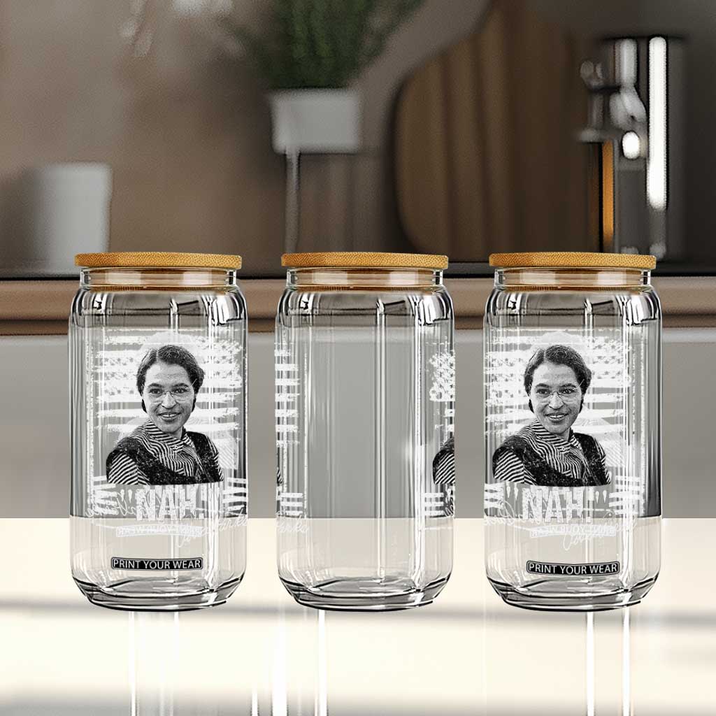 Rosa Parks Nah Quote Glass Can Black Movement Protest American Flag TS11 Print Your Wear