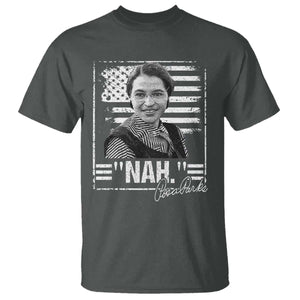 Rosa Parks Nah Quote T Shirt Black Movement Protest American Flag TS11 Dark Heather Print Your Wear