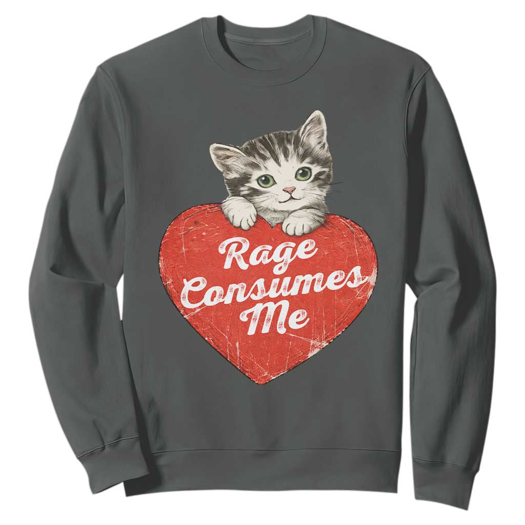 Funny Cat Rage Consumes Me Sweatshirt 70s Retro Kitten with Heart