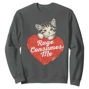 Funny Cat Rage Consumes Me Sweatshirt 70s Retro Kitten with Heart
