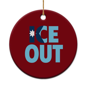Minnesota Ice Out Ceramic Ornament MN State Anti Ice Movement Protest Statement TS11 1pc Red Print Your Wear