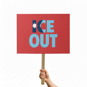 Minnesota Ice Out Protest Sign MN State Anti Ice Movement Protest Statement TS11 Horizontal 18" × 24" Red Print Your Wear