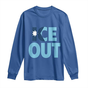 Minnesota Ice Out Long Sleeve Shirt MN State Anti Ice Movement Protest Statement TS11 Royal Blue Print Your Wear
