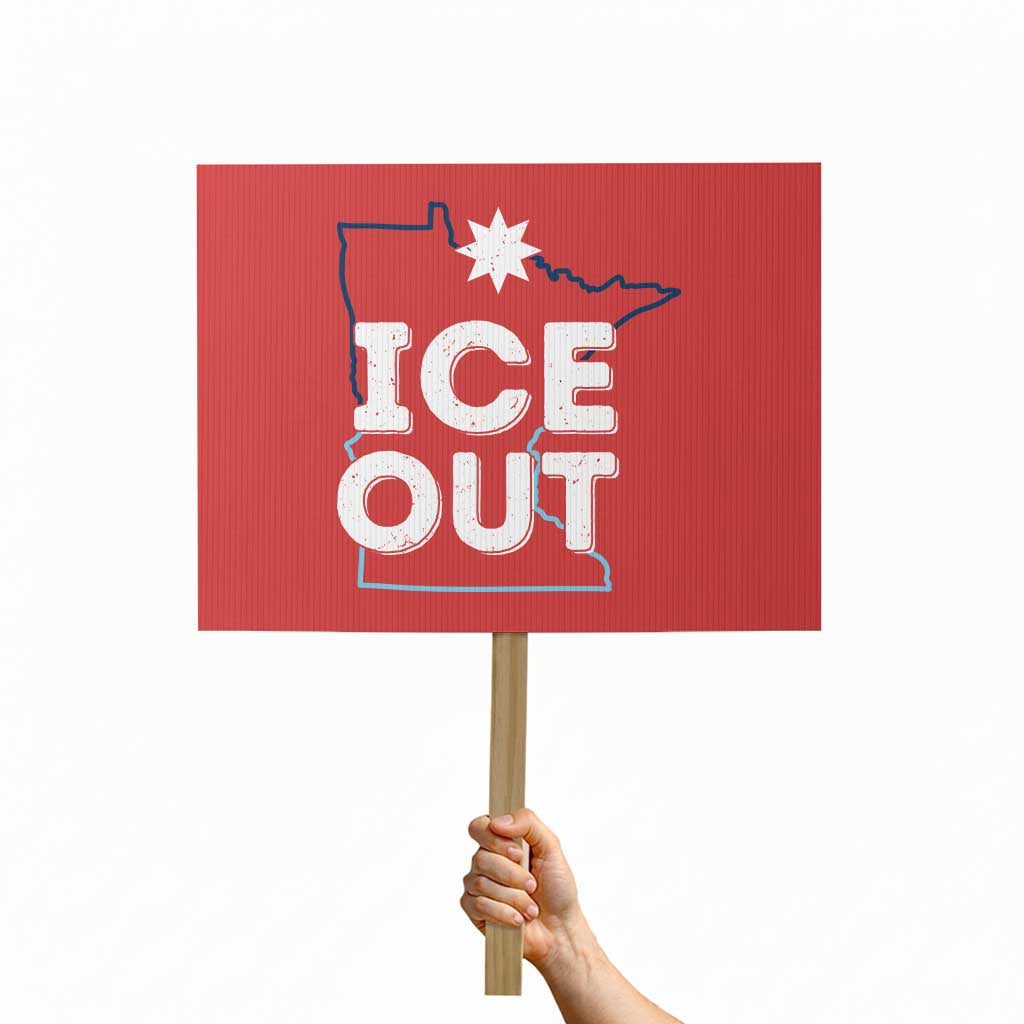 Ice Out Of Minnesota Protest Sign MN Map Immigration Protest Community Resistance TS11 Horizontal 18